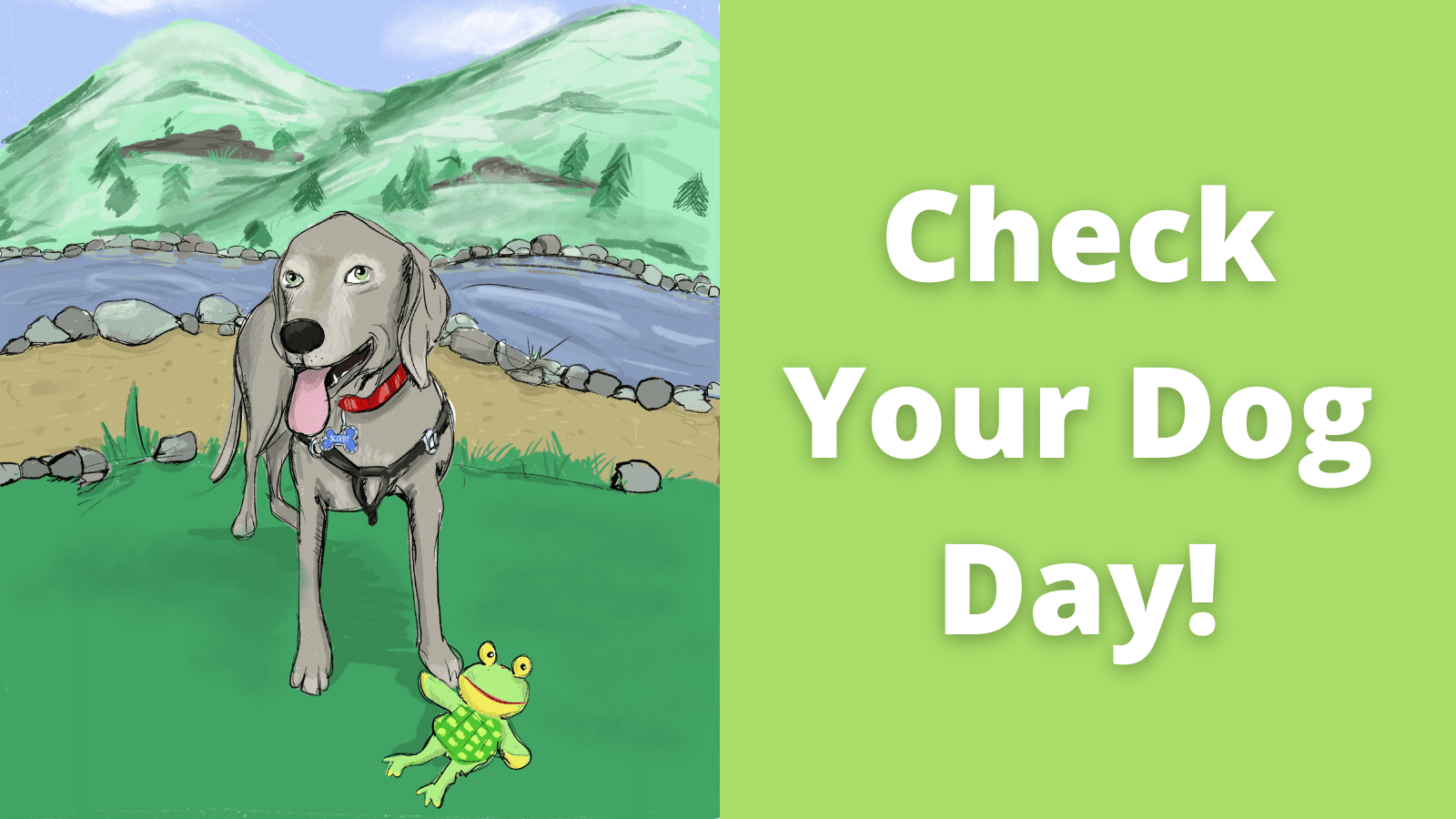 Check Your Dog Day