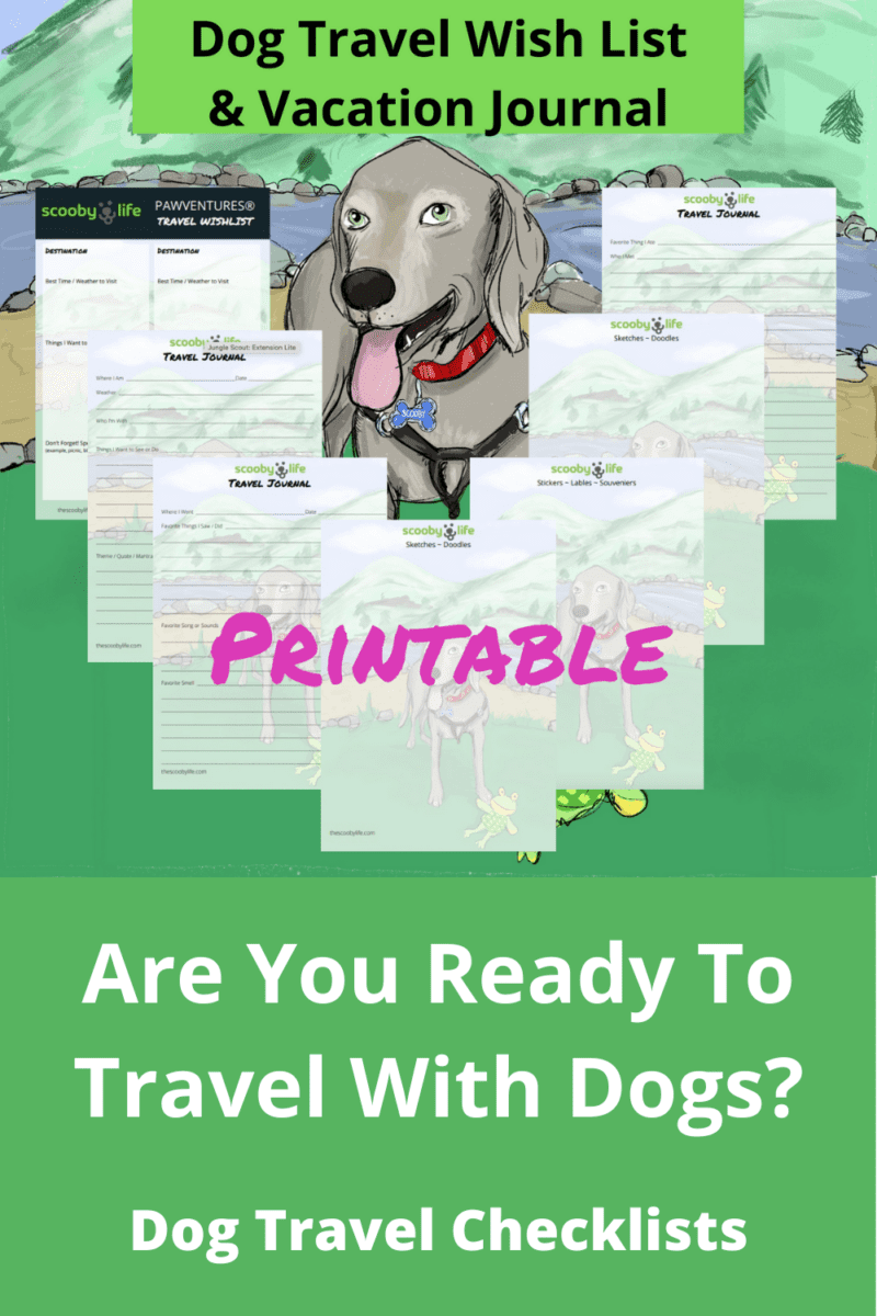 Scoobylife PawVentures Printable Dog Vacation Wishlist and Travel Journal